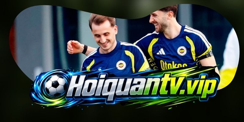 Fenerbahce và Lyon đối đầu ở nhịp kiểm soát và chuyển trạng thái
